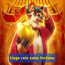 tiago reis suno fortuna